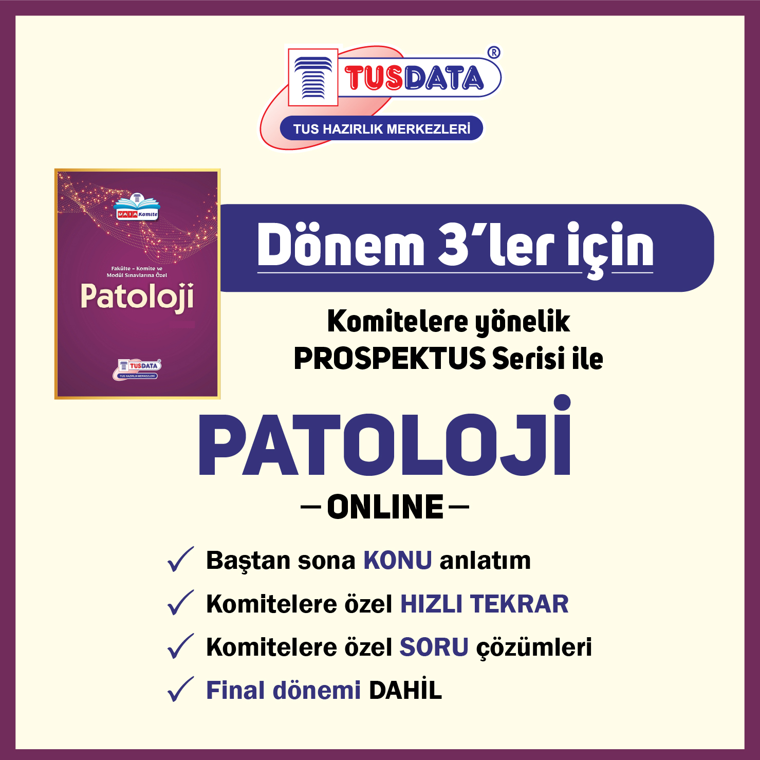 Dönem 3 Komitelere Yönelik Online Dersler – Patoloji